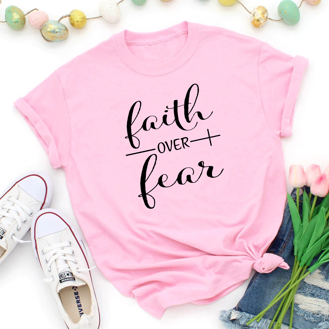 Faith Over Fear Tee